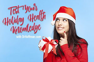 Test Your Holiday Health Knowledge!